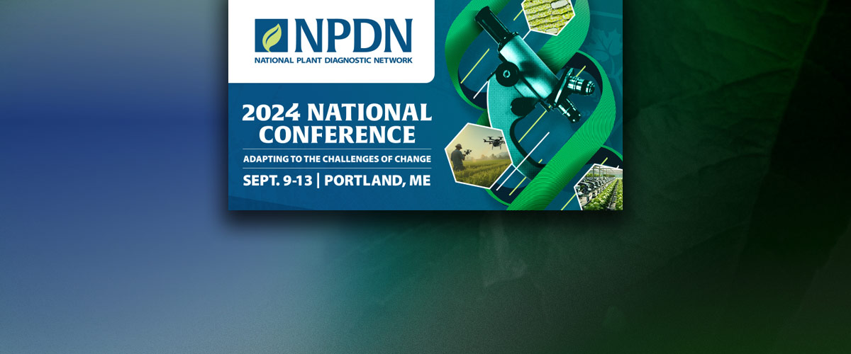 National Plant Diagnostic Network 2024 National Conference